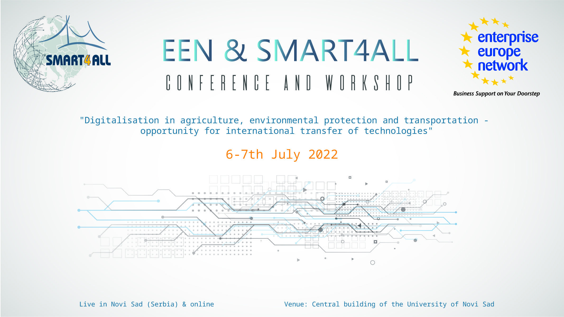 6-7 July: EEN & SMART4ALL Conference and Workshop in Novi Sad, Serbia (hybrid event)