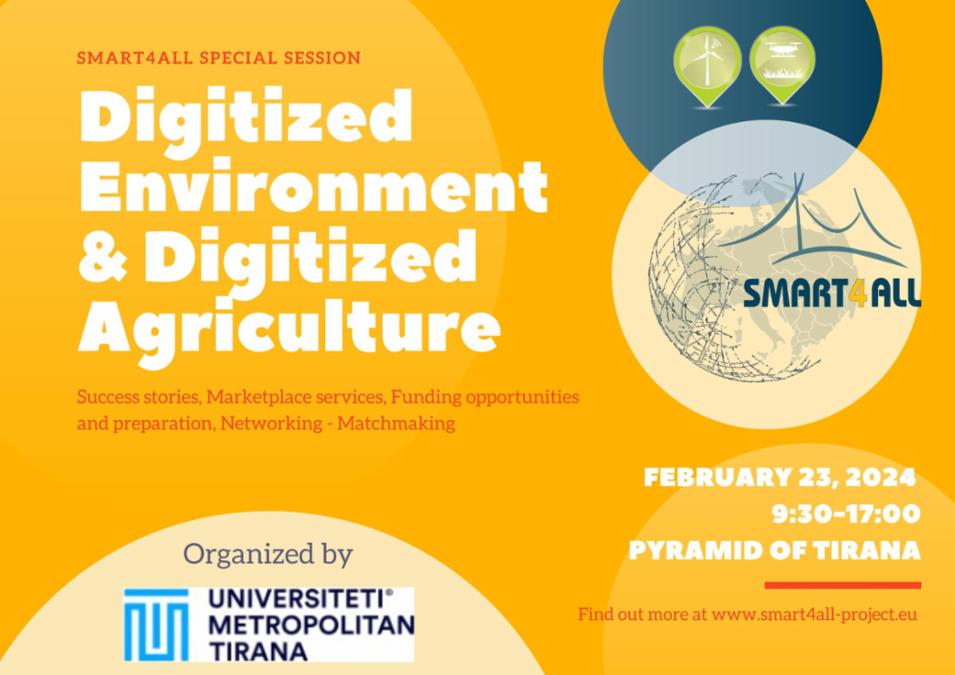 SMART4ALL Digitized Environment &amp; Digitized Agriculture special session in Tirana – 23rd of February, 2024